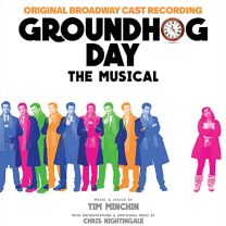 Groundhog Day the Musical (Original Broadway Cast