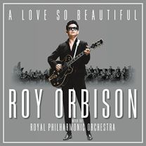 A Love So Beautiful: Roy Orbis
