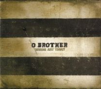 O Brother, Where Art Thou? Music From A Film By Joel Coen & Ethan Coen