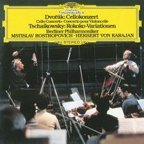 Dvork: Cello Concerto / Tchaikovsky: Variations On A Rococo Theme