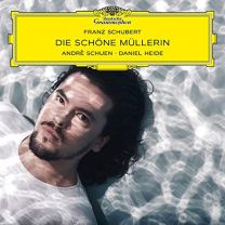 Schubert: Die Schne Mllerin, Op. 25, D. 795