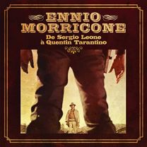 Ennio Morricone de Sergio Leone A Quentin Tarantino