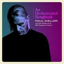 Paul Weller With Jules Buckley & the Bbc Symphony Orchestra