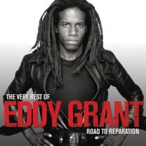 Very Best of Eddy Grant Road To Reparation