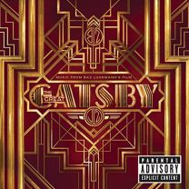 Music From Baz Luhrmann's Film the Great Gatsby