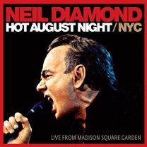 Hot August Night / Nyc: Live From Madison Square Garden