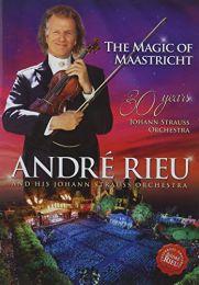 Andre Rieu: the Magic of Maastricht - 30 Years of the Johann... [dvd] [2017]
