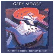 Out In the Fields: the Very Best of Gary Moore