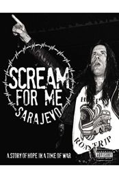 Scream For Me Sarajevo [dvd] [2018]