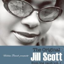 Original Jill Scott From the Vault Vol. 1