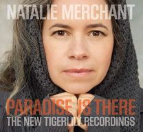 Paradise Is There (The New Tigerlily Recordings)