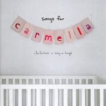 Songs For Carmella: Lullabies and Sing-A-Longs