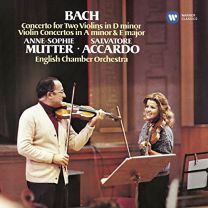 Bach: Concerto For Two Violins In D Minor, Violin Concertos In A Minor & E Major