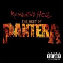 Reinventing Hell (The Best of Pantera)