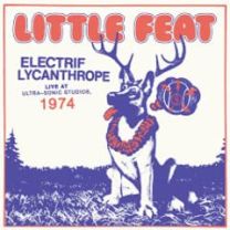 Electrif Lycanthrope Live At Ultra-Sonic Studios, 1974