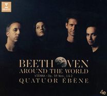 Beethoven Around the World: Vienna, Op. 59 Nos. 1 & 2