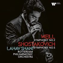 Weill Symphony No. 2 and Shostakovich Symphony No. 5