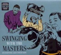 Swinging With the Masters: An Essential Jazz Collection