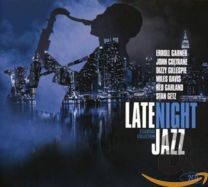 Late Night Jazz: Essential Jazz Collection