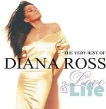 Love & Life - the Very Best of Diana Ross