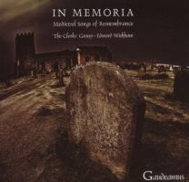 In Memoria: Medieval Songs of Remembrance