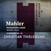 Mahler: Wunderhorn-Lieder, Symphony No. 10
