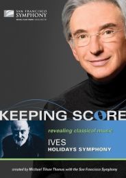 Keeping Score - Ives: Holidays Symphony [dvd] [2009]