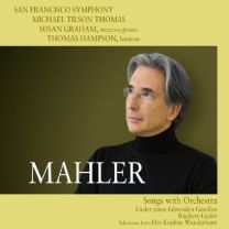 Mahler: Songs With Orchestra - Lieder Eines Fahrenden Gesellen / Ruckert-Lieder
