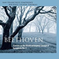 Beethoven: Symphony No. 2, Cantata On the Death of Emperor Joseph II