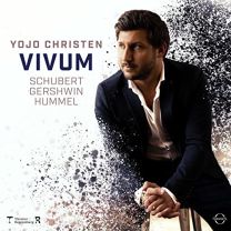 Vivum - Yojo Christen Plays Gershwin, Hummel & Schubert