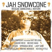 Jah Snowcone - Reggae Dancehall Nature