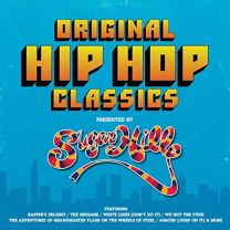 Original Hip Hop Classics (Presented By Sugarhill)