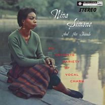 Nina Simone and Her Friends An Intimate Variety of Vocal Charm