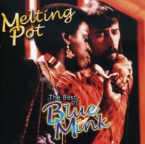 Melting Pot - the Best of Blue Mink