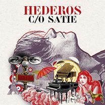 Hederos C/O Satie
